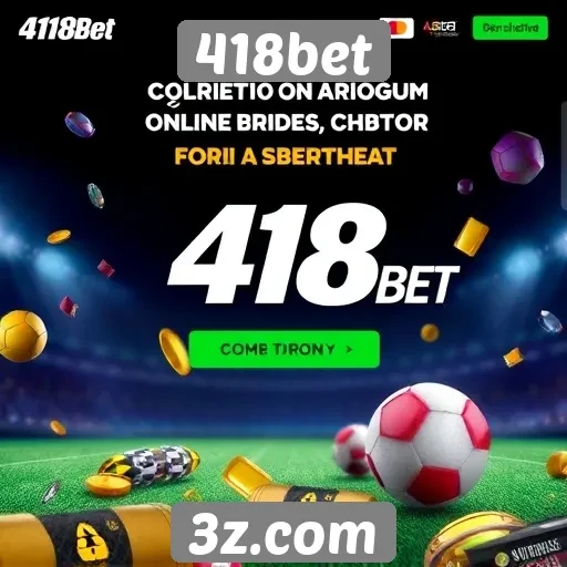 Promoções e bônus atraentes no 418bet